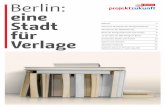 rline B : eine Stadt für Verlage · Eine kurze Geschichte der Verlagsstadt Berlin 3 Die Chancen der Digitalisierung 4 Berlin als Verlagsstadt heute und morgen 6 12 von mehr als 300: