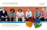 Berufsbegleitender MBA-Studiengang · 2016-08-01 · Kreatives Marketing Management als visionäres, ganzheitliches und nachhaltiges Denken für den unternehmerischen Erfolg verstehen