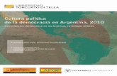Cultura política de la democracia en Argentina, 2010 · 2019-01-18 · Cultura política de la democracia en Argentina, 2010 Consolidación democrática en las Américas en tiempos