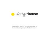 Estabilished In 1976, Design House Inc. i Korea ̓s Leading Creative Media …image.design.co.kr/mediakit/DH_20200302.pdf · 2020-04-28 · Estabilished In 1976, Design House Inc.