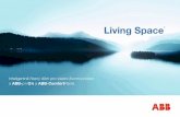 Living Space - ABB Group · a jednotlivě. V tom případě je nejlepším rozhodnutím použít řízení od ABB, které zvyšuje energetickou účinnost domu a současně splňuje