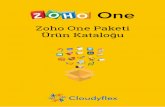 Zoho One Paketi Ürün Kataloğu - CloudyFlex Zoho One Katalog.pdf · ZOHO ONE, Zoho'nun en yeni ve en gelişmiş ürünüdür.ZOHO ONE'ınen popüler özelliği, ZOHO ürünlerinin
