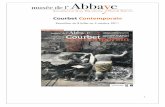 Courbet Contemporain - ac-besancon.frarts-plastiques.ac-besancon.fr/wp-content/uploads/sites/... · 2018-04-30 · 1- Gustave Courbet – Le réalisme Le réalisme apparaît notamment