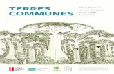 Terres Communes: Sécuriser les droits fonciers et …...Mars 2016 Sécuriser les droits fonciers et protéger la planète Appel mondial à l’action sur les droits fonciers autochtones