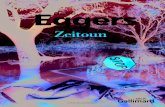 Dave Eggers Zeitoun Eggers…Dave Eggers Dave Eggers Zeitoun Zeitoun Traduit de l’anglais (États-Unis) par Clément Baude Originaire de Syrie, Abdulrahman Zeitoun est arrivé à