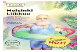 Helsinki Liikkuu - Amazon Web Services · 2019-12-05 · Helsinki Liikkuu helsinkiliikkuu.fi #HelsinkiLiikkuu Tropiikin lämpöä, tekojäitä, liikuntakursseja... Tiedätkö, mitä