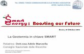La Geotermia in chiave SMARTgeotermia.igg.cnr.it/images/presentazioni/2013/Smart... · 2020-04-08 · L’energia geotermica, nella sua accezione completa, è l’energia termica