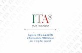 THE POWERPOINT PRESENTATION - ICE...THE POWERPOINT PRESENTATION Agenzia ICE e AMAZON al fianco delle PMI italiane per il digital export Il progetto in pillole Un piano di marketing