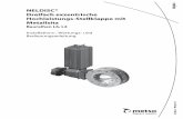 NELDISC® Dreifach exzentrische Hochleistungs-Stellklappe mit …valveproducts.metso.com/documents/neles/IMOs/de/2L670de.pdf · 2020-03-11 · 2 L6 70 de • 11/2019 NELDISC® Dreifach