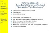 Barz Reformpädagogik: SoSe 2018 …...Barz SoSe 2018 Reform-pädagogik Gesell-schaftliches Umfeld + Pädagogik „Vom Kinde aus“ Kulturkritik II Paul de Lagarde (1827-1891): Deutsche