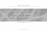 Beyond 3D printing - purmundus challenge€¦ · • Entrant’s curriculum vitae (DIN A4, PDF) • Product name, product description and concept (DIN A4, PDF) • Photograph / rendering