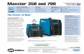 A DC24-0 Maxstar 350 700 A DC24-5 Maxstar 350 700 · 3 10 11 8 7 9 1 253 4 6 Maxstar ® 350 and 700 Control Panel 1.Memory 18 Combinations (9 DC TIG) (9 DC Stick) 2.Process/ TIG: