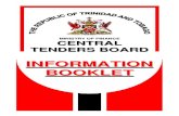 CTB INFORMATION BOOKLET (MASTER)€¦ · The Corporate Plan of the Central Tenders Board encompasses the following strategic objectives: ••• Amendment of Legislation (referred
