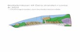 Bostadsmässan till Östra stranden i Lovisa år 2023€¦ · Bostadsmässan till Östra stranden i Lovisa år 2023 – Drottningstranden som bostadsmässområde