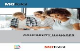 COMMUNITY MANAGER - mercadotecniatotal.com · Generar estrategias y tácticas de marketing en el uso de redes sociales para empresas. Crear e implementar estrategias de contenido