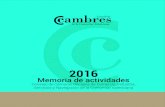 2016 - camarascv.org · Memoria de actividades 2016 Consejo de Cámaras Oficiales de Comercio, ... Galería fotográfica_____ 63 10. Cambres Comunitat Valenciana _____71 ... cuando