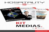 KIT MEDIAS - Hospitality ON€¦ · anglaise, Hospitality-ON est à la fois un média origi - nal et complet. Il suit de près l’activité économique du secteur hôtelier, de ses