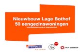 Nieuwbouw Lage Bothof 50 eengezinswoningen · 2019-09-12 · Passend toewijzen Huurprijs • 34 woningen met twee slaapkamers Netto huur € 695,- per maand • 16 woningen met drie