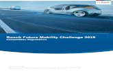 Bosch Future Mobility Challenge 2018 · Bosch Future Mobility Challenge 2019 Regulations v5.1 – 06.10.2018 Page 3 of 22 1 Overview 1.1 Introduction . The Bosch Future Mobility Challenge