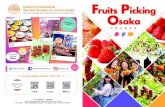 Osaka Convention& Tourism Bureau on social …...Fruits Picking Osaka 大阪水果採摘 発行：公益財団法人 大阪観光局 （Published by the Osaka Convention & Tourism