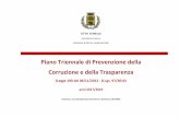Piano Triennale di Prevenzione della Corruzione e della ...comune.biella.it/sito/file/biellaonline/amministrazione-trasparente/... · - Il D.Lgs. 97/2016 “Revisione e semplificazione