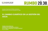 EL CAMBIO CLIMÁTICO EN LA GESTIÓN DEL AGUAconama.org/conama/download/files/conama2018/STs 2018/5149_pp… · Río Alfambra enTeruel. Río Júcar en los Frailes. Río Cabriel en