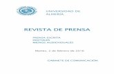 REVISTA DE PRENSA - UAL · 2 La Voz de Almería 2.2.2016 Al día ADMINISTRACIÓN INFORME DEL SINDICATO CSIF DEL PERÍODO 2011-2015 ... de la mesa un calendario de devolución de todo