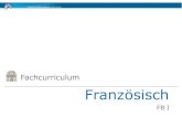 XXX - Heinrich-von-Gagern-Gymnasium · 2018-07-04 · HvGG: Kompetenzorientiertes Fachcurriculum Französisch Jahrgangstufe 8 (2014) HvGG-FC-Französisch-2014.pdf 2 Unterrichtsschwerpunkt