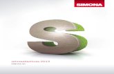 SIMONA AG...nach 3,1 Prozent in 2012. In der Eurozone schrumpfte die Wirtschaft dabei um 0,5 Prozent nach minus 0,7 Pro-zent im Vorjahr. Von den großen Industrieländern der Eurozone
