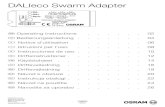 DALIeco Swarm Adapter - Osram · DALIeco Swarm Adapter / Operating instructions Application and function The DALIeco Swarm Adapter allows a wireless transmission of motion signals