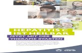 HEPATITIS C IST HEILBAR - abbvie-care.de · hepatitis-c-virus besiegt werden menschen mit hepatitis c haben heute sehr gute chancen auf einen heilungs-erfolg. denn in den letzten