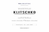 MAJESTIC · Web viewMAJESTIC präsentiert eine Produktion von Broadview Pictures ein Film von Sebastian Dehnhardt mit Vitali Klitschko & Wladimir Klitschko Kinostart: 16. Juni 2011