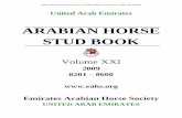 ARABIAN HORSE STUD BOOK Arabian Horse... · ABLA EL RIH (DE) 8493 AF AL DEMAH (AE) 8396 AF ALEZAH (AE) 8400 AF AMEED (AE) 8479 ... SADA AL AYAM (AE) 8303 SAHEM ALRABE'A (AE) 8530