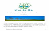 a living experience for the new generation · 2019-02-13 · Bedrijfsplan Live-to-Be, versie december 2018 3 1 Samenvatting Live-to-Be, a living experience for the new generation,