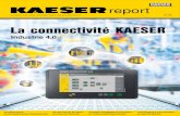 La connectivité KAESER - ESM Distribution · Oswald, l’arrière-petit-fils du fondateur. Des moteurs électriques pour tous les secteurs L’entreprise emploie aujourd’hui 200