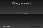 Gigaset C590 IP – Ihr starker Mitbewohnergse.gigaset.com/fileadmin/legacy-assets/A31008-M2215-C...2 Gigaset C590 IP – Ihr starker Mitbewohner Gigaset C590 IP / OES / A31008-M2215-C101-1-19