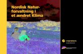Nordisk Natur- forvaltning i et ændret Klima702073/FULLTEXT01.pdf · 4 Kapitel 1 – Klimaet og naturen indtil nu Kapitel 1 – Klimaet og naturen indtil nu 5 Nordisk Naturforvaltning