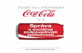 Správa - Domů | Coca-Cola HBC Česko a Slovensko · dokument o posúdení pracovných rizík a katalóg schválených osobných ochranných pracovných pomôcok. Komunikácia v