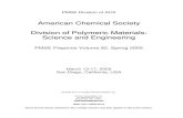 American Chemical Society Division of Polymeric Materials ...toc.proceedings.com/02398webtoc.pdf · PMSE Division of ACS American Chemical Society Division of Polymeric Materials: