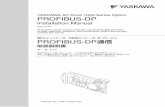 YASKAWA AC Drive 1000-Series Option PROFIBUS-DP · YASKAWA AC Drive 1000-Series Option Installation Manual Type: SI-P3 To properly use the product, read this manual thoroughly and