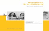 Berufliche Grundbildung - ContentXdownload.contentx.ch/173/B_ERZ_Grundbildung-d_2014.pdf · Eine berufliche Grundbildung – du sagst vielleicht «Lehre» dazu – kann in diesem