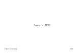 Java a JEE - stuba.skpolasek/courses/ass-sk/files/JEEGirovsky.pdfJava™ Platform, Enterprise Edition (Java EE) specification Java EE 5 J2EE 1.4 J2EE 1.3 Java Platform, Standard Edition