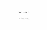 ZOTERO - WordPress.com › 2014 › 03 › ... · Utilisation de Zotero •Un logiciel de références bibliographiques ... Zotero [zoh-TAIR-oh] is a free, easy-to-use tool to help