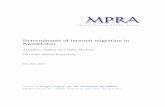 Determinants of internal migration in Kazakhstan › 34922 › 1 › MPRA_paper_34922.pdf · Determinants of internal migration in Kazakhstan Aldashev, Alisher and Dietz, Barbara