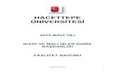 Faaliyet Raporu 2015 - Hacettepe Üniversitesi · 2016-03-11 · tablo 1.ofis alanlar ... 255 7 1 dİĞer kÜtÜphane mobİlyalari adet 5 255 7 2 mevzuat kİtaplari adet 1 255 10