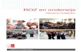 ROZ en onderwijs - Ondernemerslab Twente...PRODUCTENBOEK | ROZ en onderwijs ROZ Groep 4 VOORBEELD starter – 6DA4, Aday Mutlu Aday Mutlu is na zijn studie gestart met zijn eigen bedrijf