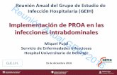 Implementación de PROA en las infecciones intrabdominales - Grupo … › wp-content › uploads › 2019 › 03 › 3.2... · 2019-03-26 · PROA en cirugía abdominal 1. Identificar