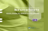 enfermedades infecciosas brucelosis - Fundación io...La brucelosis es una enfermedad infectocontagiosa de curso crónico que afecta tanto al hom bre como a los animales domésticos,