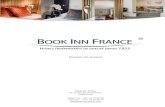 BOOK INN FRANCE - Hotel Investment and Asset Management...28 2 1 31. 6 Dossier de presse Hôtels Book Inn France Boutique-hôtel Contemporain Budget Charme Le parc hôtelier Book Inn