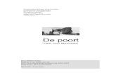 De Poort - Visie voor Mechelen › ... › 2011 › 08 › de_poort.pdf · Door de verkwikkende schaduw, was de poort ook de lievelingsplaats van luiaards en nieuwsgierigen. Behoeftigen